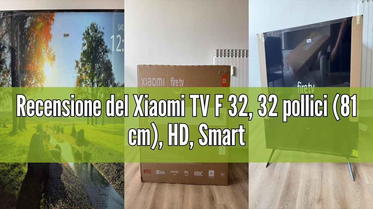 Xiaomi TV F 32 2026 Recensione: la smart TV Fire TV a €129 che vale la pena?